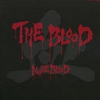 The Blood - More Blood (Compilation) (2009)