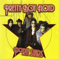 Pretty Boy Floyd - Porn Stars (1999)