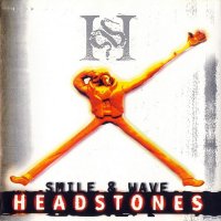 Headstones - Smile & Wave (1996)