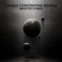 George Constantine Kratsas - Abducted Cosmos (2014)