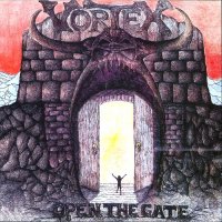 Vortex - Metal Bats (1985) - Open The Gate (1986) (1986)