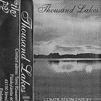 VA - Thousand Lakes Compilation Tape #1 (1995)