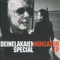 Deine Lakaien - Special Indicatop EP (2011)