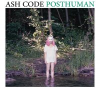 Ash Code - Posthuman (2016)