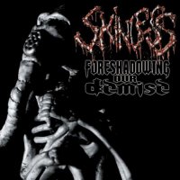 Skinless - Foreshadowing Our Demise [Japanese edition] (2001)  Lossless