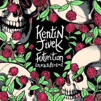 Kentin Jivek - Futurition (2014)