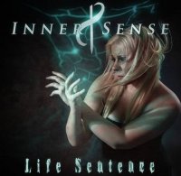 Inner Sense - Life Sentence (2015)