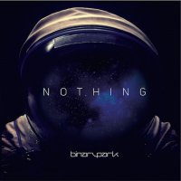 Binary Park - Nothing (2016)