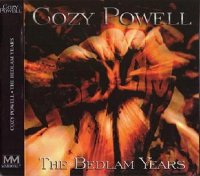 Cozy Powell - The Bedlam Years (2009)