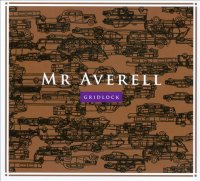 Mr Averell - Gridlock (2013)