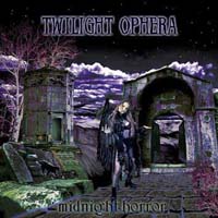 Twilight Ophera - Midnight Horror (1999)