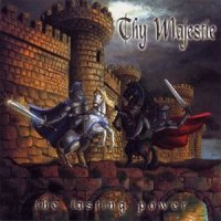 Thy Majestie - The Lasting Power (2000)