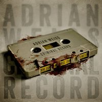 Adrian Weiss - Criminal Record (2016)