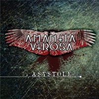 Amanita Virosa - Asystole (2015)
