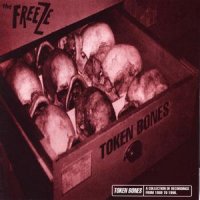 The Freeze - Token Bones (1997)