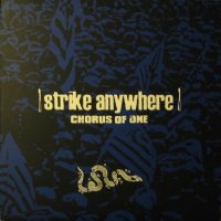 Strike Anywhere - Chorus Of One (2000)