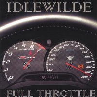 Idlewilde - Full Throttle (2005)