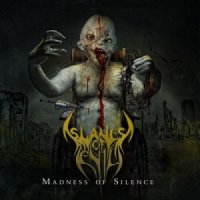 Slaves Of Evil - Madness Of Silence (2014)