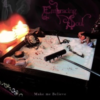 Embracing Soul - Make Me Believe  ( ep ) (2015)