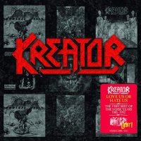 Kreator - Love Us Or Hate Us - The Very Best Of The Noise Years 1985-1992 (2016)