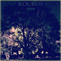 Kouros - Causa (2015)