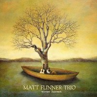 Matt Flinner Trio - Winter Harvest (2012)