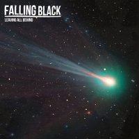 Falling Black - Leaving All Behind (2015)