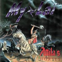 My-Laï - Attila\'s Horses (1995)