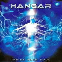 Hangar - Inside Your Soul (2001)