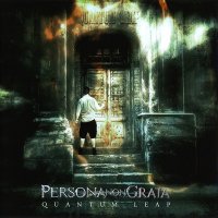 Persona Non Grata - Quantum Leap (2011)