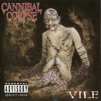 Cannibal Corpse - Vile (1996)  Lossless