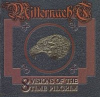 Mitternacht - 8 Visions Of The Time Pilgrim (2007)