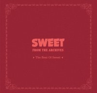 Sweet - From The Archives - The Best Of Sweet (2016)  Lossless