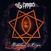 ZandoZ Corp - Babalon \'s Reign (2012)