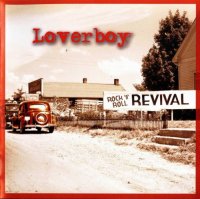 Loverboy - Rock \'N\' Roll Revival (2012)  Lossless