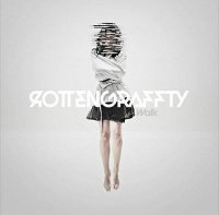 RottenGraffty - Walk (2013)