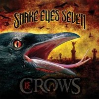 Snake Eyes Seven - 13 Crows (2011)