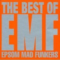 EMF - The Best Of Epsom Mad Funkers ( Compilation 2 CD ) (2001)