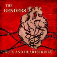 The Genders - Guts And Heartstrings (2013)