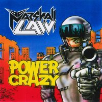 Marshall Law - Power Crazy (1991)