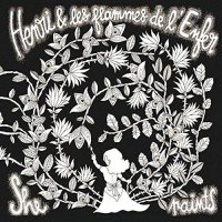 Henri Et Les Flammes De L\'enfer - She Paints (2015)