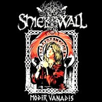 Shield Wall - Modir Vanadis (2015)