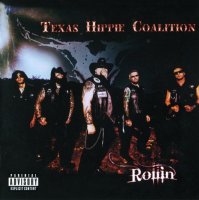 Texas Hippie Coalition - Rollin\' (2010)
