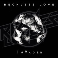 Reckless Love - InVader (2016)