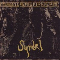 Symbel - We Drink: Hymns And Counset Of Anglosaxon Heathenry (2003)