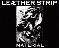 Leaether Strip - Material (1992)