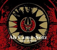 Ah Cama - Sotz - State Of Mind (2015)