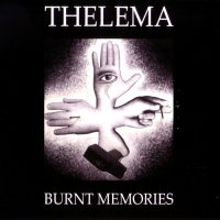 Thelema - Burnt Memories (2005)