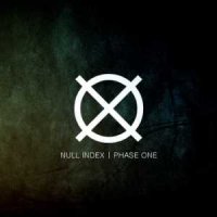 Null Index - Phase One (2015)