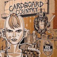 Vice Squad - Cardboard Country (2015)